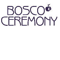 BOSCO CEREMONY